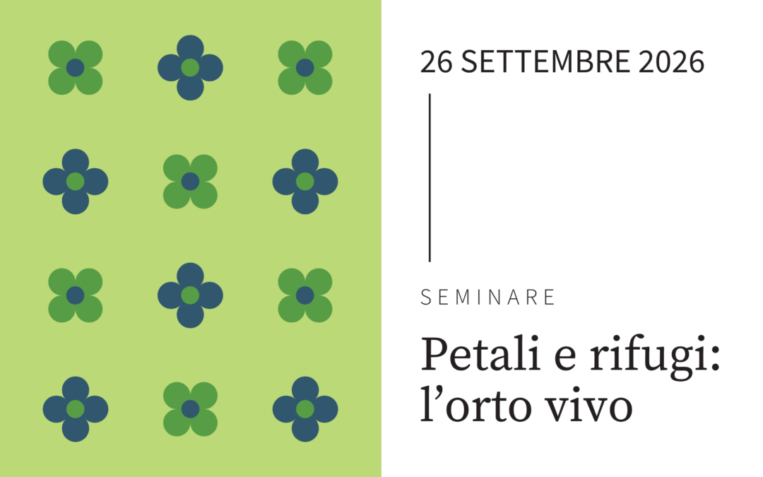 Ciclo di laboratori “Petali e rifugi: l’orto vivo”